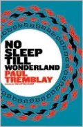 No Sleep till Wonderland