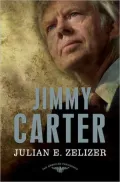 Jimmy Carter: The 39th President, 1977-1981
