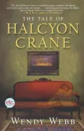 The Tale of Halcyon Crane