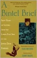 A Bintel Brief: Sixty Years Of