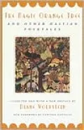 The Magic Orange Tree: And Other Haitian Folktales