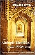 The Multiple Identities of the Middle East