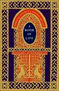 A Book of Life : Embracing Judaism As a Spiritual Practice