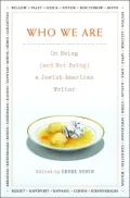 Who We Are: On Being (and Not Being) a Jewish American Writer