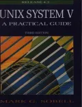 Unix System V: A Practical Guide