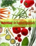 Nutrition: An Applied Approach, MyPyramid Edition