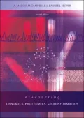 Discovering Genomics, Proteomics and Bioinformatics, Second Edition