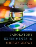 Laboratory Experiments in Microbiology