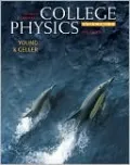 College Physics, Volume 2 (Chs. 17-30) with Mastering College Physics