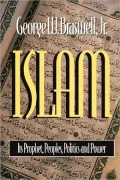 Islam; Its Prophet, Peoples, Politics, and Power