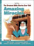 Amazing Miracles, Vol. 6