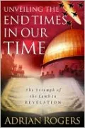 Unveiling the End Times in Our Time: The Triumph of the Lamb in Revelation
