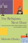 Religions Next Door: What We Need to know about Judaism, Hinduism, Buddhism, and Islam - and What Reporters are Missing