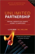 Unlimited Partnership: Igniting a Marketplace Leader's Journey to Significance