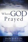 Book cover of When God Prayed