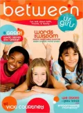 Between Us Girls: Fun Talk about Faith, Friends, and Family