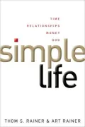 Simple Life: Time Relationships Money God