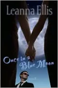Once in a Blue Moon