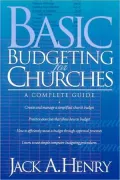 Basic Budgeting for Churches; A Complete Guide