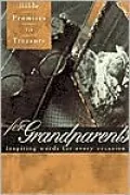 Bible Promises to Treasure for Grandparents; Inspiring Words for Every Occasion