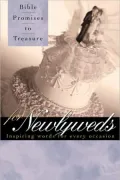Bible Promises to Treasure for Newly Marrieds : Inspiring Words for Every Occasion