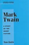 Mark Twain: A Study of the Short Fiction