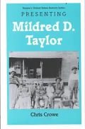 Presenting Mildred D. Taylor