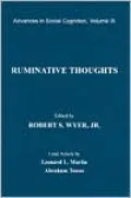 Ruminative Thoughts: Advances in Social Cognition, Vol. 9