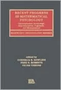 Recent Progress in Mathematical Psychology