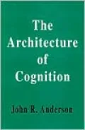 The Architecture of Cognition