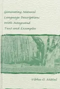 Generating Natural Language Descriptions with Integrated Text and Examples
