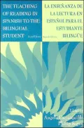 The Teaching of Reading in Spanish to the Bilingual Student