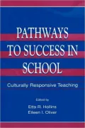 Pathways to Success in School