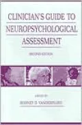 Clinician's Guide to Neuro-Psychological Assessment