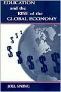 Education and the Rise of the Global Economy