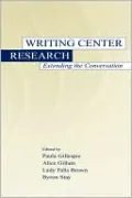Writing Center Research: Extending the Conversation