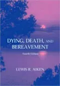 Dying, Death, and Bereavement