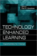 Technology Enhanced Learning Opportunities for Change