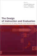 The Design of Instruction and Evaluation: Affordances of Using Media and Technology