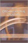 Handbook of Organizational Creativity