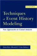 Techniques of Event History Modeling: New Approaches to Causal Analysis