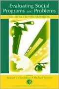 Evaluating Social Programs and Problems: Visions for the New Millennium