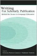 Writing for Scholarly Publication: Behind the Scenes in Language Education