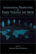 International Perspectives on Family Violence and Abuse: A Cognitive Ecological Approach