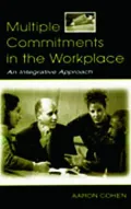 Multiple commitments in the workplace