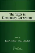 The Texts in Elementary Classrooms