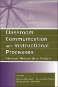 Classroom Communication and Instructional Processes Advances Through MetaAnalysis