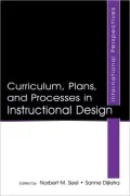 Curriculum, Plans, and Processes in Instructional Design: International Perspectives