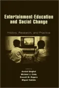 Entertainment-Education and Social Change: History, Research, and Practice