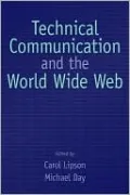 Technical Communication and the World Wide Web